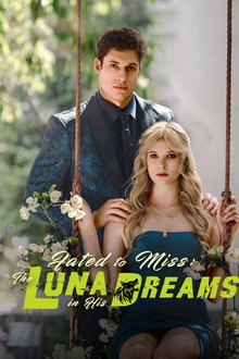 Fated to Miss: The Luna in His Dreams
