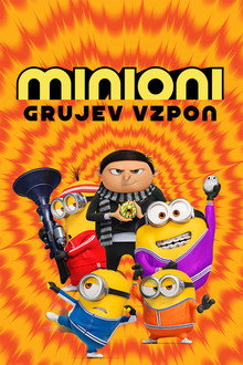 Minioni: Grujev vzpon