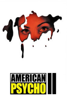American Psycho II - Der Horror geht weiter