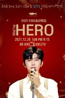 Poster da série 2021 KBS 송년특집 We're HERO 임영웅