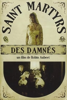 Poster do filme Saint Martyrs of the Damned