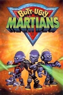 Butt-Ugly Martians tv show poster