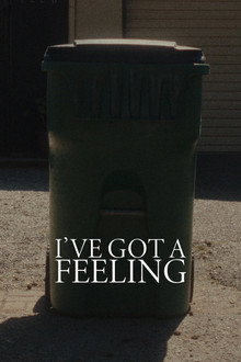 I've Got A Feeling