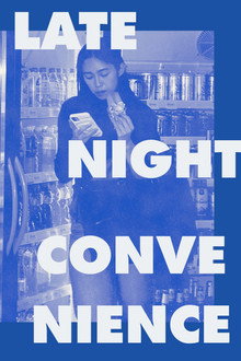 Late Night Convenience