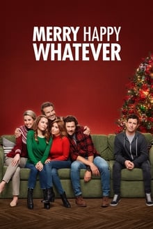 Merry Happy Whatever tv show poster