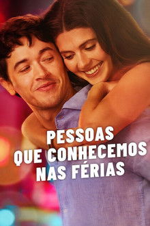 Pessoas Que Conhecemos nas Férias