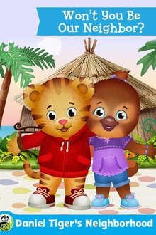 The Daniel Tiger Movie Won’t You Be Our Neighbor? 2018