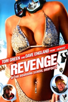 Poster do filme Revenge of the Boarding School Dropouts