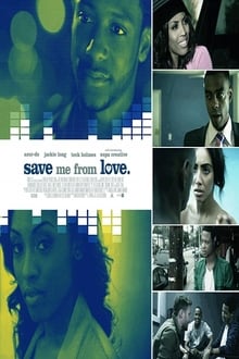 Save Me From Love movie poster