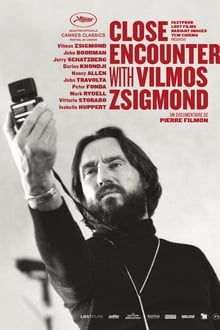 Poster do filme Close Encounters with Vilmos Zsigmond