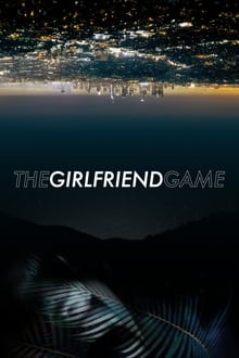 The Girlfriend Game movie poster