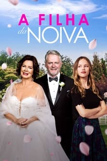 Poster do filme A Filha da Noiva