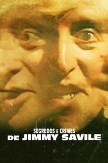 Poster da série Segredos e Crimes de Jimmy Savile