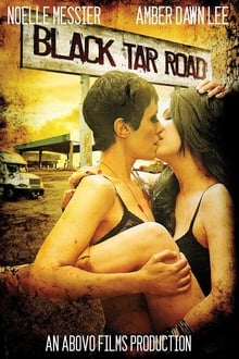 Poster do filme Black Tar Road