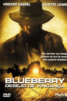 Poster do filme Blueberry: Desejo de Vingança