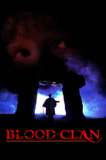Blood Clan movie poster