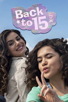Back TO 15: Finale S1
