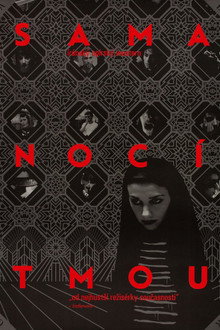 Sama nocí tmou