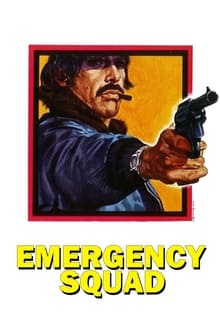 Poster do filme Emergency Squad