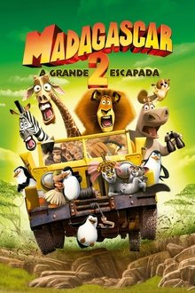 Poster do filme Madagascar 2: A Grande Escapada