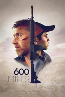 600 Miles movie poster