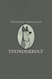 Poster do filme 101 Dalmatians: The Further Adventures of Thunderbolt