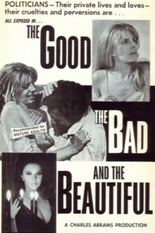 The Good, the Bad and the Beautiful