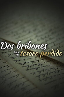Dos Bribones Tras El Tesoro Perdido