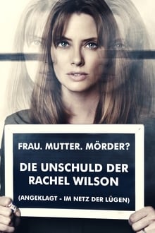 Die Unschuld der Rachel Wilson