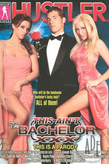 This ain't The Bachelor XXX