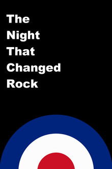 The Night That Changed Rock