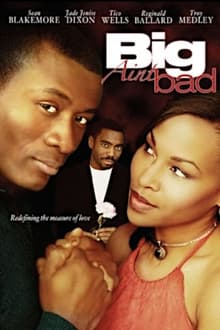 Big Ain't Bad movie poster