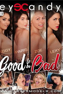 Good To Be Bad