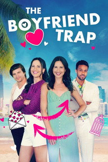 The Boyfriend Trap