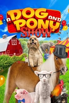 Poster do filme A Dog and Pony Show