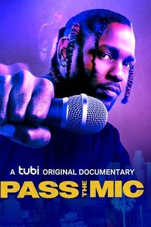 Pass the Mic: A Movement Generations in the Making Pass the Mic: A Movement Generations in the Making