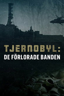 Tjernobyl: De förlorade banden