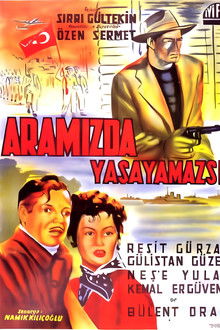 Aramızda Yaşayamazsın