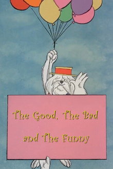 The Good, the Bad and the Funny