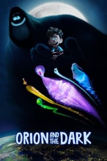 watch Orion and the Dark (2024)