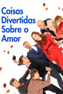 Poster do filme Coisas Divertidas Sobre o Amor