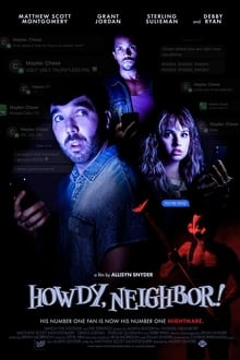 Poster do filme Howdy, Neighbor!