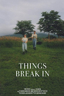Things Break In