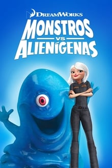 Poster do filme Monsters vs Aliens