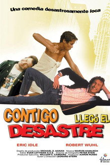 Contigo llegó el desastre