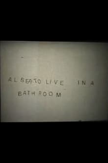 Poster do filme Alberto Lives in a Bathroom