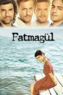 Poster da série Fatmagül: A Força do Amor