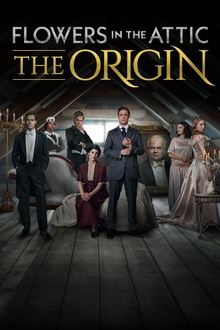 Flowers in the Attic The Origin S01E01