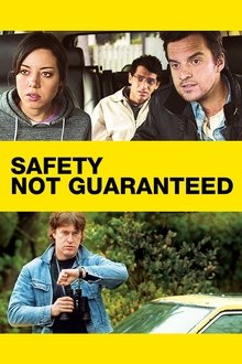 Safety Not Guaranteed movie poster