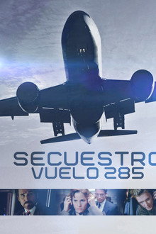 Hijacked: Flight 285